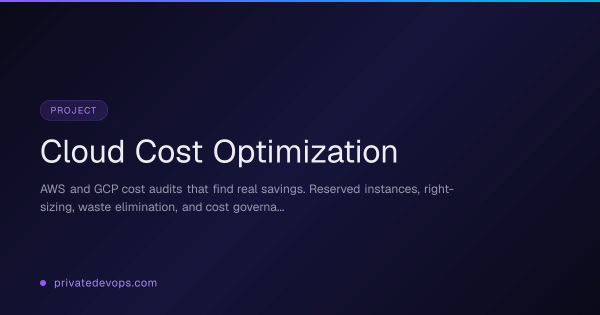 Cloud Cost Optimization - AWS & GCP Bill Audits and Right-Sizing