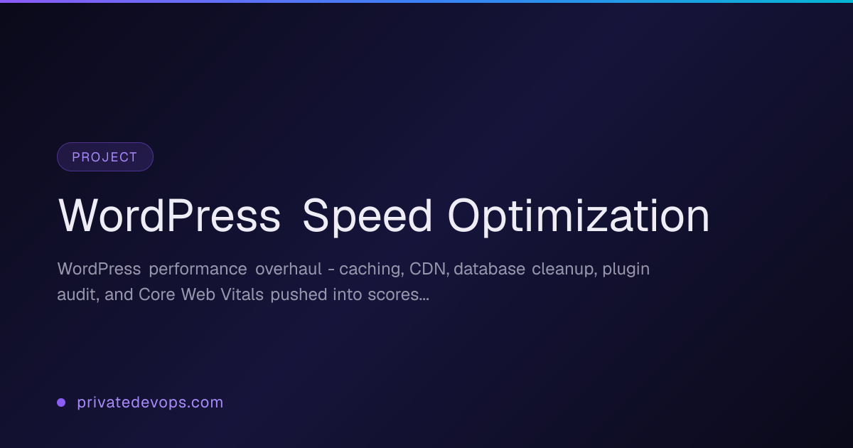 WordPress Speed Optimization - Caching, CDN & Core Web Vitals
